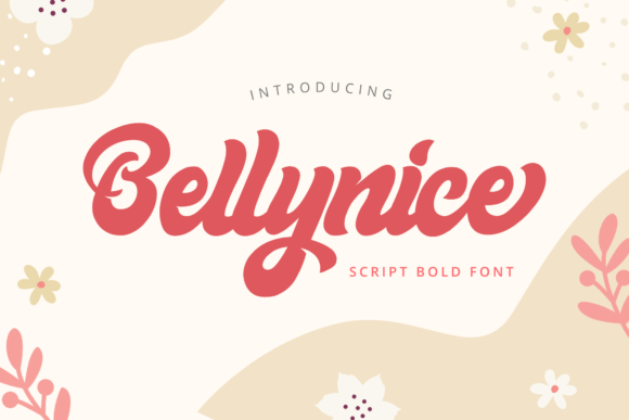 Bellynice: A Bold Script Font for Crafters and Creators