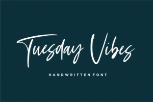 Discovering Tuesday Vibes: A Modern Hand-Lettered Typeface