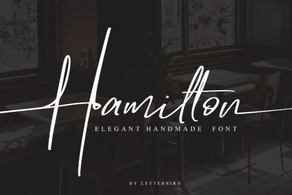 Hamilton: A Signature Script for Elegant Branding